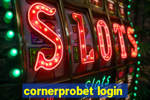 cornerprobet login